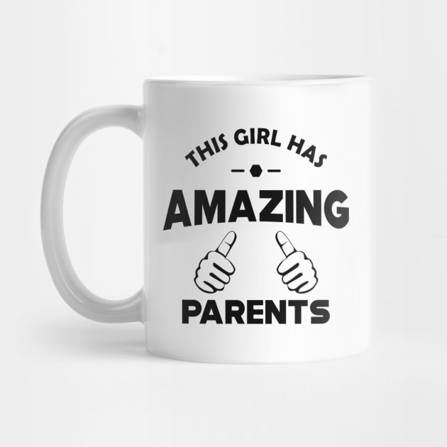 Daughter - This girl has amazing parents by KC Happy Shop